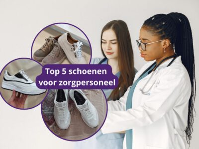 Schoenen voor in de zorg: 5x de fijnste werkschoenen