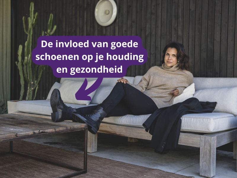 De invloed van goede schoenen op je houding en gezondheid