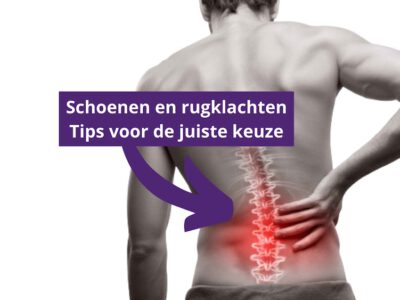 Goede schoenen voor rugklachten: waar moet je op letten?