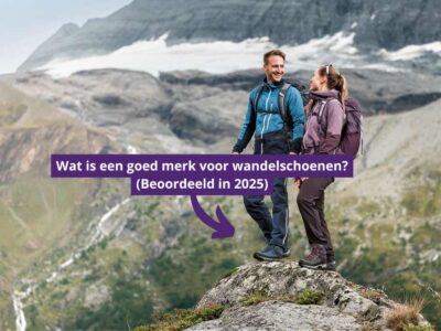 Wat is een goed merk voor wandelschoenen? (Beoordeeld in 2025)